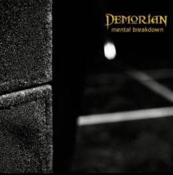 Demorian (GER) : Mental Breakdown
